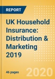 UK Household Insurance: Distribution & Marketing 2019- Product Image