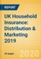 UK Household Insurance: Distribution & Marketing 2019 - Product Thumbnail Image