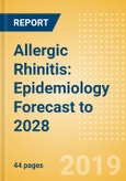 Allergic Rhinitis: Epidemiology Forecast to 2028- Product Image