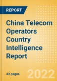 China Telecom Operators Country Intelligence Report- Product Image