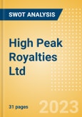 High Peak Royalties Ltd (HPR) - Financial and Strategic SWOT Analysis Review- Product Image