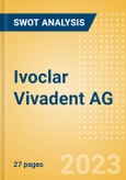 Ivoclar Vivadent AG - Strategic SWOT Analysis Review- Product Image