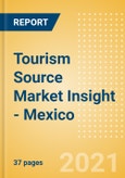 Tourism Source Market Insight - Mexico (2021)- Product Image