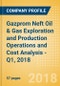 Gazprom Neft Oil & Gas Exploration and Production Operations and Cost Analysis - Q1, 2018 - Product Thumbnail Image