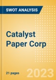 Catalyst Paper Corp - Strategic SWOT Analysis Review- Product Image