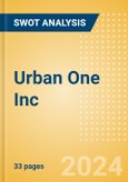 Urban One Inc (UONEK) - Financial and Strategic SWOT Analysis Review- Product Image