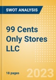 99 Cents Only Stores LLC - Strategic SWOT Analysis Review- Product Image