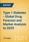 Type 1 Diabetes - Global Drug Forecast and Market Analysis to 2029 - Product Thumbnail Image