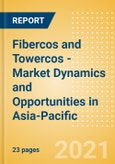 Fibercos and Towercos - Market Dynamics and Opportunities in Asia-Pacific- Product Image