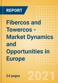Fibercos and Towercos - Market Dynamics and Opportunities in Europe- Product Image