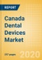Canada Dental Devices Market Outlook to 2025 - CAD/CAM Systems and Materials, Dental Bone Graft Substitutes & Regenerative Materials, Dental Equipment and Others. - Product Thumbnail Image