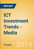 ICT Investment Trends - Media- Product Image