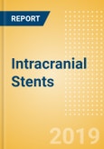 Intracranial Stents (Neurology) - Global Market Analysis and Forecast Model- Product Image
