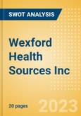 Wexford Health Sources Inc - Strategic SWOT Analysis Review- Product Image