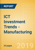 ICT Investment Trends - Manufacturing- Product Image