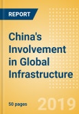 China's Involvement in Global Infrastructure- Product Image