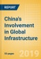 China's Involvement in Global Infrastructure - Product Thumbnail Image