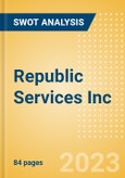Republic Services Inc (RSG) - Financial and Strategic SWOT Analysis Review- Product Image