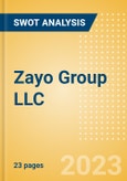 Zayo Group LLC - Strategic SWOT Analysis Review- Product Image