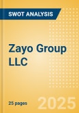 Zayo Group LLC - Strategic SWOT Analysis Review- Product Image