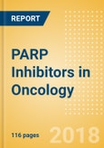 PARP Inhibitors in Oncology- Product Image