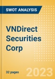 VNDirect Securities Corp (VND) - Financial and Strategic SWOT Analysis Review- Product Image