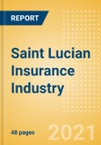 Saint Lucian Insurance Industry - Governance, Risk and Compliance- Product Image