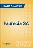 Faurecia SA (EO) - Financial and Strategic SWOT Analysis Review- Product Image