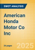 American Honda Motor Co Inc - Strategic SWOT Analysis Review- Product Image