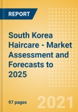South Korea Haircare - Market Assessment and Forecasts to 2025- Product Image