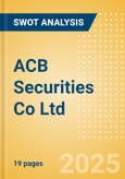 ACB Securities Co Ltd - Strategic SWOT Analysis Review- Product Image