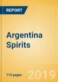 Argentina Spirits - Market Assessment and Forecast to 2023- Product Image