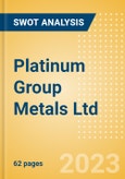 Platinum Group Metals Ltd (PTM) - Financial and Strategic SWOT Analysis Review- Product Image