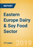 Opportunities in the Eastern Europe Dairy & Soy Food Sector- Product Image