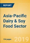 Opportunities in the Asia-Pacific Dairy & Soy Food Sector- Product Image