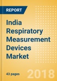 India Respiratory Measurement Devices Market Outlook to 2025- Product Image