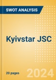 Kyivstar JSC - Strategic SWOT Analysis Review- Product Image