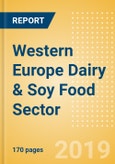 Opportunities in the Western Europe Dairy & Soy Food Sector- Product Image