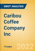 Caribou Coffee Company Inc - Strategic SWOT Analysis Review- Product Image