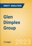 Glen Dimplex Group - Strategic SWOT Analysis Review- Product Image