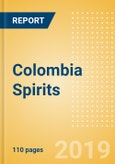 Colombia Spirits - Market Assessment and Forecast to 2023- Product Image