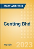 Genting Bhd (GENTING) - Financial and Strategic SWOT Analysis Review- Product Image