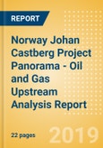 Norway Johan Castberg Project Panorama - Oil and Gas Upstream Analysis Report- Product Image
