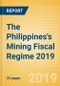 The Philippines's Mining Fiscal Regime 2019 - Product Thumbnail Image