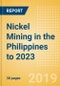 Nickel Mining in the Philippines to 2023 - Product Thumbnail Image