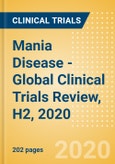 Mania Disease - Global Clinical Trials Review, H2, 2020- Product Image