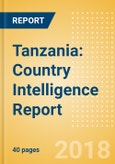 Tanzania: Country Intelligence Report- Product Image