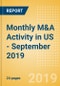 Monthly M&A Activity in US - September 2019 - Product Thumbnail Image