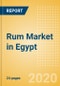 Rum (Spirits) Market in Egypt - Outlook to 2023: Market Size, Growth and Forecast Analytics - Product Thumbnail Image