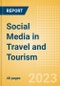 Social Media in Travel and Tourism - Thematic Research - Product Image